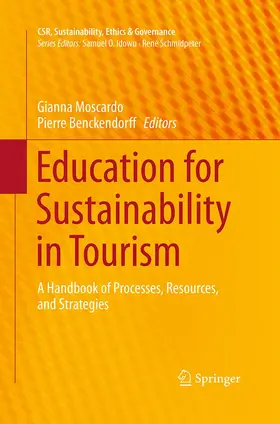 Benckendorff / Moscardo |  Education for Sustainability in Tourism | Buch |  Sack Fachmedien