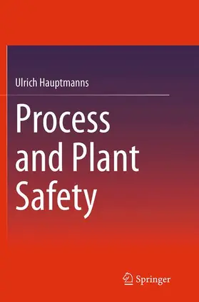 Hauptmanns |  Process and Plant Safety | Buch |  Sack Fachmedien