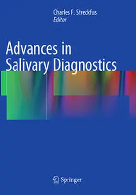 Streckfus |  Advances in Salivary Diagnostics | Buch |  Sack Fachmedien
