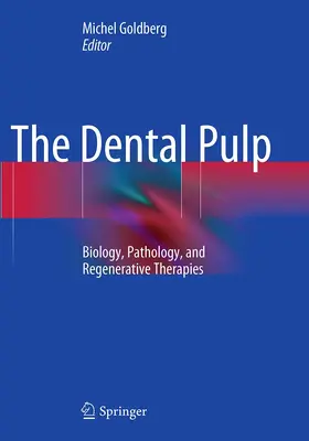 Goldberg |  The Dental Pulp | Buch |  Sack Fachmedien