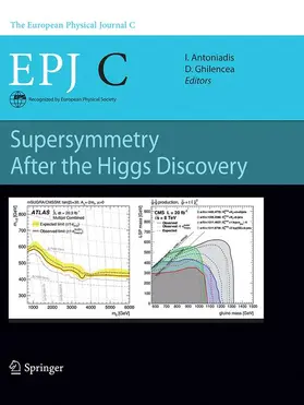 Ghilencea / Antoniadis |  Supersymmetry After the Higgs Discovery | Buch |  Sack Fachmedien