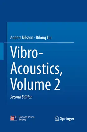 Liu / Nilsson |  Vibro-Acoustics, Volume 2 | Buch |  Sack Fachmedien