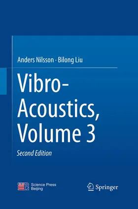 Liu / Nilsson |  Vibro-Acoustics, Volume 3 | Buch |  Sack Fachmedien