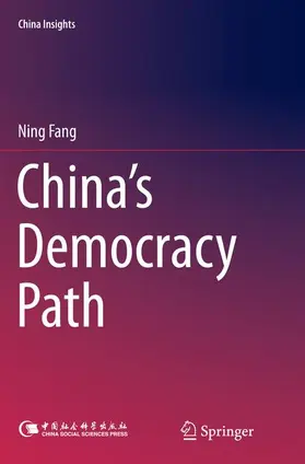 Fang |  China¿s Democracy Path | Buch |  Sack Fachmedien