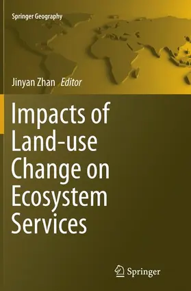 Zhan |  Impacts of Land-use Change on Ecosystem Services | Buch |  Sack Fachmedien