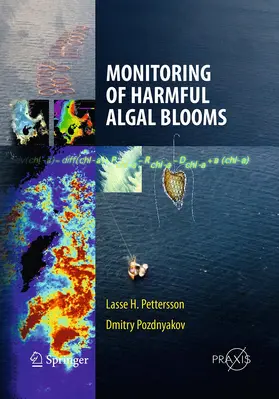 Pozdnyakov / Pettersson |  Monitoring of Harmful Algal Blooms | Buch |  Sack Fachmedien