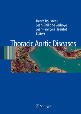 Rousseau / Verhoye / Heautot | Thoracic Aortic Diseases | Buch | 978-3-662-51780-2 | sack.de