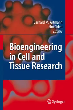 Chien / Artmann |  Bioengineering in Cell and Tissue Research | Buch |  Sack Fachmedien