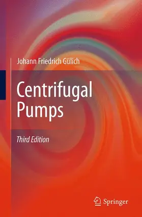 Gülich |  Centrifugal Pumps | Buch |  Sack Fachmedien