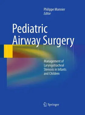 Monnier |  Pediatric Airway Surgery | Buch |  Sack Fachmedien