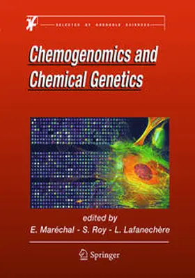 MARECHAL / Lafanechère / Roy |  Chemogenomics and Chemical Genetics | Buch |  Sack Fachmedien
