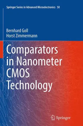 Zimmermann / Goll |  Comparators in Nanometer CMOS Technology | Buch |  Sack Fachmedien