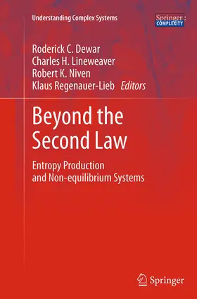 Dewar / Regenauer-Lieb / Lineweaver |  Beyond the Second Law | Buch |  Sack Fachmedien