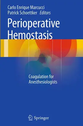 Schoettker / Marcucci |  Perioperative Hemostasis | Buch |  Sack Fachmedien