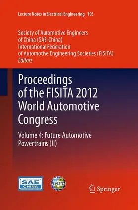 SAE-China / FISITA |  Proceedings of the FISITA 2012 World Automotive Congress | Buch |  Sack Fachmedien