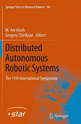Chirikjian / Ani Hsieh |  Distributed Autonomous Robotic Systems | Buch |  Sack Fachmedien