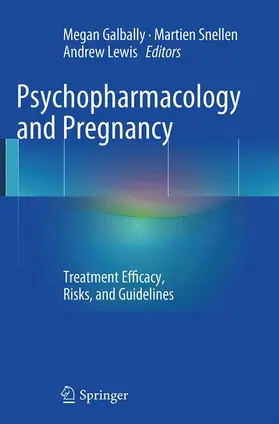 Galbally / Lewis / Snellen |  Psychopharmacology and Pregnancy | Buch |  Sack Fachmedien