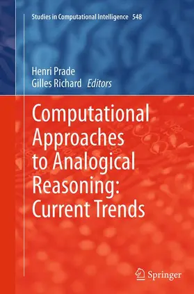 Richard / Prade |  Computational Approaches to Analogical Reasoning: Current Trends | Buch |  Sack Fachmedien