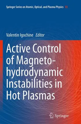 Igochine |  Active Control of Magneto-hydrodynamic Instabilities in Hot Plasmas | Buch |  Sack Fachmedien