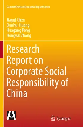 Chen / Zhong / Huang |  Research Report on Corporate Social Responsibility of China | Buch |  Sack Fachmedien
