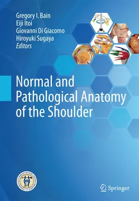 Bain / Itoi / Di Giacomo |  Normal and Pathological Anatomy of the Shoulder | Buch |  Sack Fachmedien