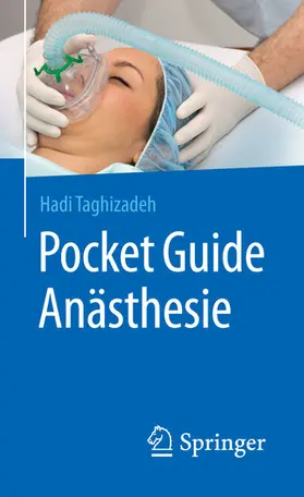 Taghizadeh | Pocket Guide Anästhesie | E-Book | sack.de