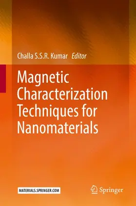 Kumar | Magnetic Characterization Techniques for Nanomaterials | Buch | 978-3-662-52779-5 | sack.de