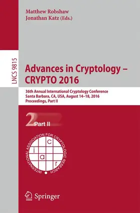 Katz / Robshaw |  Advances in Cryptology - CRYPTO 2016 | Buch |  Sack Fachmedien