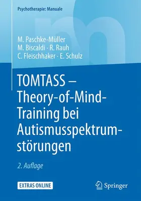 Paschke-Müller / Biscaldi / Rauh |  TOMTASS - Theory-of-Mind-Training bei Autismusspektrumstörungen | Buch |  Sack Fachmedien