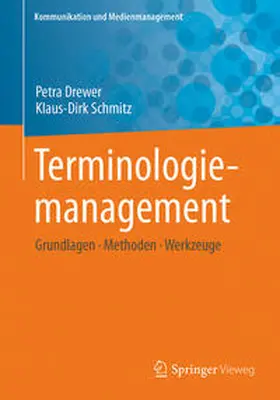 Drewer / Schmitz |  Terminologiemanagement | eBook | Sack Fachmedien