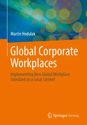 Hodulak | Global Corporate Workplaces | E-Book | www2.sack.de
