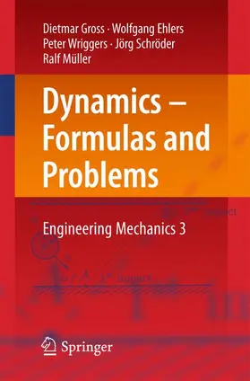 Gross / Ehlers / Müller |  Dynamics - Formulas and Problems | Buch |  Sack Fachmedien