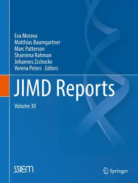 Morava / Baumgartner / Patterson |  JIMD Reports, Volume 30 | Buch |  Sack Fachmedien