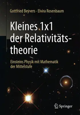 Rosenbaum / Beyvers |  Kleines 1x1 der Relativitätstheorie | Buch |  Sack Fachmedien