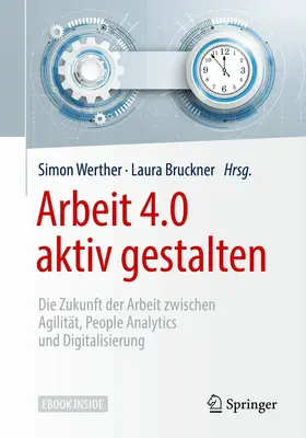 Werther / Bruckner | Arbeit 4.0 aktiv gestalten | E-Book | sack.de