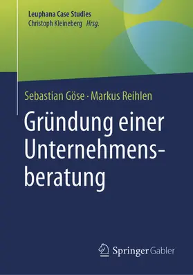 Göse / Reihlen |  Gründung einer Unternehmensberatung | eBook | Sack Fachmedien