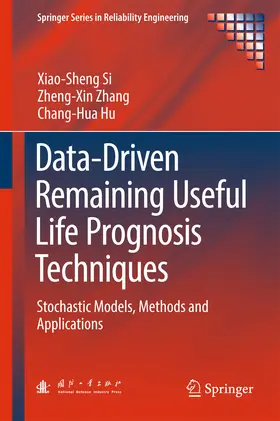 Si / Zhang / Hu |  Data-Driven Remaining Useful Life Prognosis Techniques | eBook | Sack Fachmedien