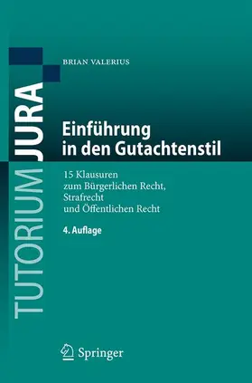 Valerius |  Einführung in den Gutachtenstil | Buch |  Sack Fachmedien