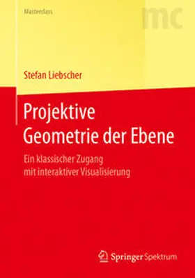 Liebscher | Projektive Geometrie der Ebene | E-Book | sack.de