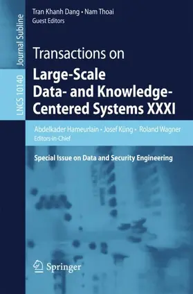 Hameurlain / Küng / Thoai |  Transactions on Large-Scale Data- and Knowledge-Centered Systems XXXI | Buch |  Sack Fachmedien