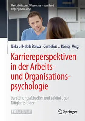 Bajwa / König |  Karriereperspektiven in der Arbeits- und Organisationspsychologie | eBook | Sack Fachmedien