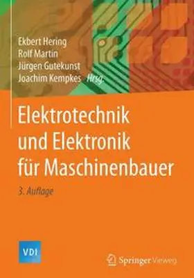 Hering / Martin / Gutekunst |  Elektrotechnik und Elektronik für Maschinenbauer | Buch |  Sack Fachmedien