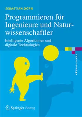 Dörn | Programmieren für Ingenieure und Naturwissenschaftler | E-Book | sack.de