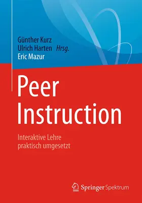 Mazur / Harten / Kurz |  Peer Instruction | Buch |  Sack Fachmedien
