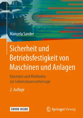 Sander |  Sicherheit und Betriebsfestigkeit von Maschinen und Anlagen | eBook | Sack Fachmedien