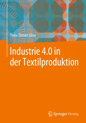 Gloy |  Industrie 4.0 in der Textilproduktion | eBook | Sack Fachmedien