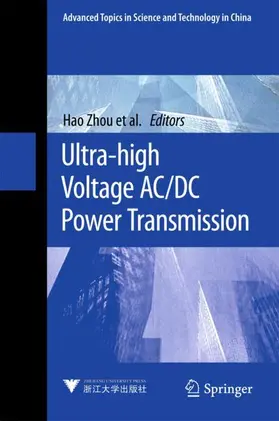 Zhou / Li / Qiu | Ultra-high Voltage AC/DC Power Transmission | Buch | 978-3-662-54573-7 | sack.de