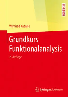 Kaballo | Grundkurs Funktionalanalysis | E-Book | www2.sack.de
