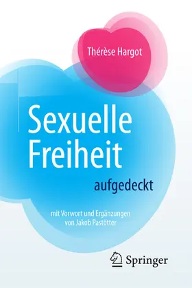 Hargot |  Sexuelle Freiheit aufgedeckt | eBook | Sack Fachmedien