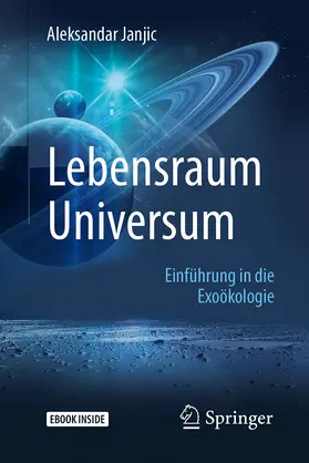 Janjic | Lebensraum Universum | Medienkombination | 978-3-662-54786-1 | www2.sack.de